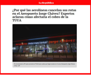 Análisis de Wendy Ledesma (Derecho UARM) sobre el aumento de la Tarifa Unificada por Uso del Aeropuerto (TUUA) en el Jorge Chávez.